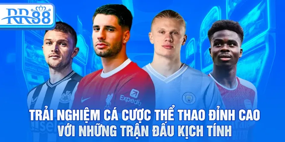 Chương trình hoàn tiền cho chuyên mục thể thao được cập nhật hàng tuần